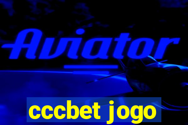 cccbet jogo